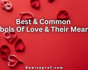Best And Common Symbols Of Love And Their Meanings